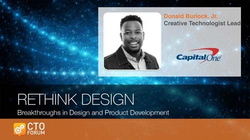 Preview Keynote by Capital One Creative Technologist Lead Donald Burlock, Jr. at RETHINK DESIGN 2020