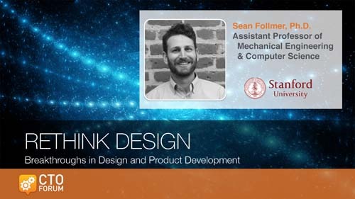 Preview Keynote by Stanford University Professor Sean Follmer at RETHINK DESIGN 2020