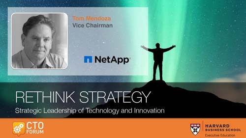 Preview: Keynote Address by NetApp Vice Chairman Mr. Tom Mendoza at RETHINK STRATEGY 2019