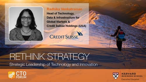 Executive Keynote by Credit Suisse Head of Technology, Data and Infrastructure for Global Markets Radhika Venkatraman at RETHINK STRATEGY 2018