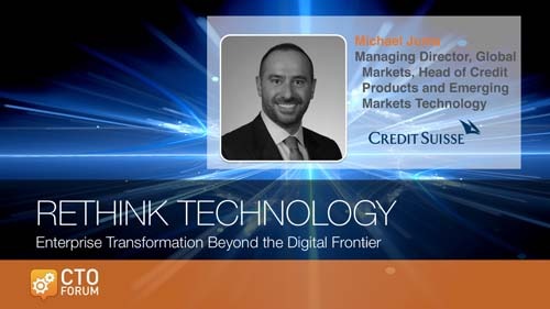 Keynote by Credit Suisse Managing Director, Global Markets, Head of Credit Products and Emerging Markets at RETHINK TECHNOLOGY 2019