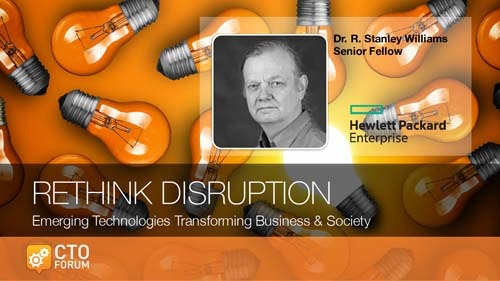 Keynote by Hewlett Packard Enterprise Senior Fellow Dr. R. Stanley Williams at RETHINK DISRUPTION 2017