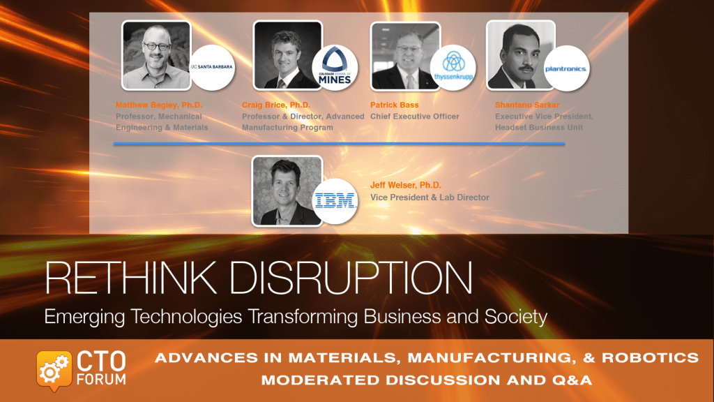 Executive Roundtable on Materials, Manufacturing & Robotics at RETHINK DISRUPTION 2018