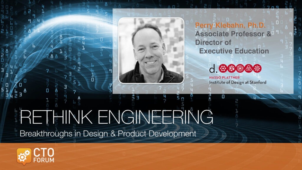 Stanford University d.School Professor Perry Klebahn at RETHINK ENGINEERING 2017