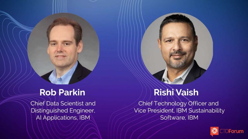Preview :: Keynote Address by IBM CTO & VP, IBM Sustainability Software Rishi Vaish and Chief Data Scientist & Distinguished Engineer, AI Applications Rob Parkin at RETHINK DATA SCIENCE 2023