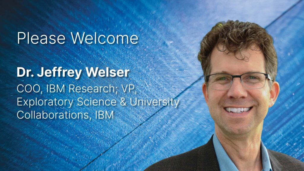 Keynote Address by IBM Research COO Dr. Jeff Welser at TECHNOLOGY MANAGEMENT SERIES MODULE 4