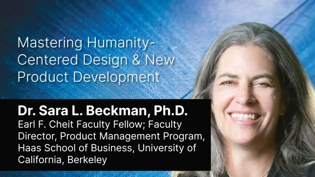 Keynote Address by Professor Sara Beckman at TECHNOLOGY MANAGEMENT SERIES MODULE 7